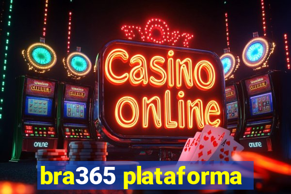 bra365 plataforma